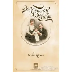 Ben Gönende Doğdum - Salim Nizam - Ötüken Neşriyat