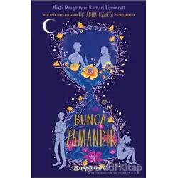 Bunca Zamandır - Rachael Lippincott - Epsilon Yayınevi