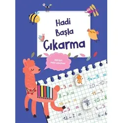 Hadi Başla Çıkarma - Kolektif - Doğan Egmont Yayıncılık