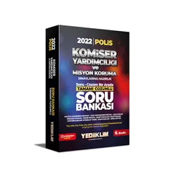 Yediiklim 2022 Komiser Yardımcılığı ve Misyon Koruma Sınavlarına Hazırlık Çözümlü Soru Bankası