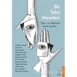 Bir Tabu Meselesi - Tuba Işıkhan - Destek Yayınları
