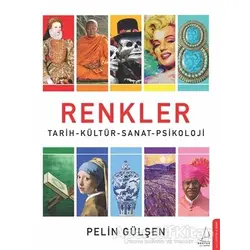 Renkler - Pelin Gülşen - Destek Yayınları