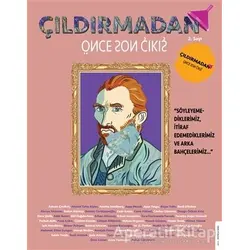 Çıldırmadan Önce Son Çıkış Sayı 2 (Temmuz-Ağustos-Eylül) - Destek Yayınları