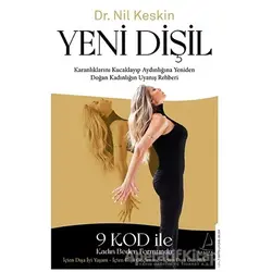 Yeni Dişil - Nil Keskin - Destek Yayınları