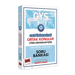 Yargı GYS Gazi Üniversitesi Ortak Konular Konu Özetli - Açıklamalı Soru Bankası