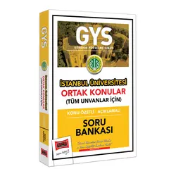 Yargı 2022 GYS İstanbul Üniversitesi Ortak Konular Konu Özetli - Açıklamalı Soru Bankası