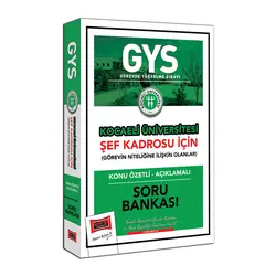 Yargı GYS Kocaeli Üniversitesi Şef Kadrosu İçin Konu Özetli Açıklamalı Soru Bankası