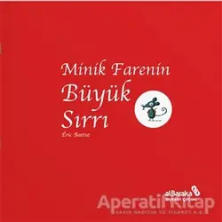 Minik Farenin Büyük Sırrı - Eric Battut - Albaraka Yayınları - Çocuk