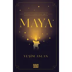 İsli Çocuklar: Maya - Yeşim Aslan - Mundi