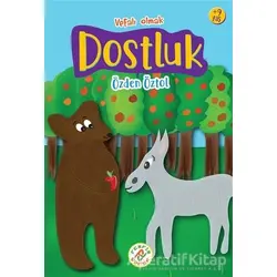 Dostluk - Özden Öztol - Ferfir Yayıncılık
