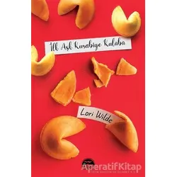 I·lk As¸k Kurabiye Kulu¨bu¨ - Lori Wilde - Martı Yayınları