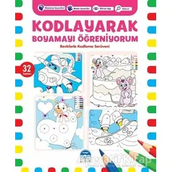 Kodlayarak Boyamayı Öğreniyorum 5 - Kerem Altındağ - Martı Çocuk Yayınları