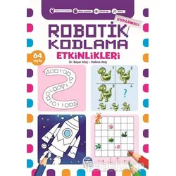 Koparmalı Robotik Kodlama Etkinlikleri - 5 - Başar Ataç - Martı Çocuk Yayınları
