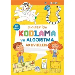 Çocuklar İçin Kodlama ve Algoritma Aktiviteleri - Sarı - Kolektif - Martı Çocuk Yayınları