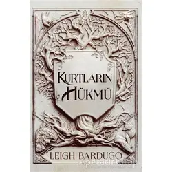 Kurtların Hükmü - Leigh Bardugo - Martı Yayınları