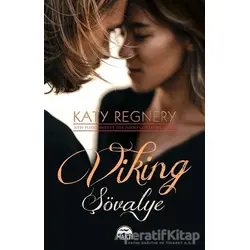 Viking Şövalye - Katy Regnery - Martı Yayınları