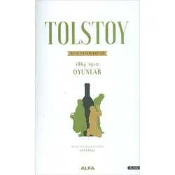 Tolstoy - Bütün Eserleri 11 - Lev Nikolayeviç Tolstoy - Alfa Yayınları
