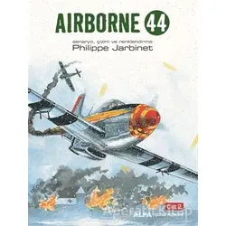 Airborne 44 Cilt 2 - Philippe Jarbinet - Alfa Yayınları