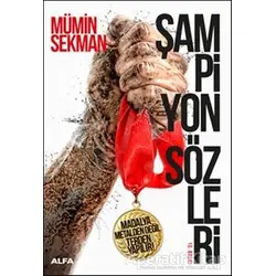 Şampiyon Sözleri - Mümin Sekman - Alfa Yayınları