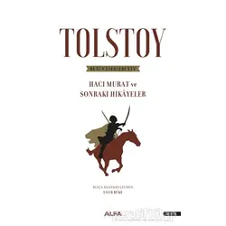 Tolstoy Bütün Eserleri 14 - Lev Nikolayeviç Tolstoy - Alfa Yayınları