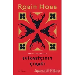Suikastçının Çırağı - Farseer Üçlemesi 1 - Robin Hobb - Alfa Yayınları