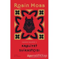 Kraliyet Suikastçısı - Farseer Üçlemesi 2 - Robin Hobb - Alfa Yayınları