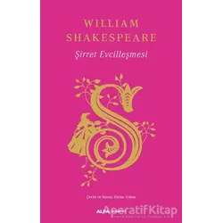 Şirret Evcilleşmesi (Ciltli) - William Shakespeare - Alfa Yayınları