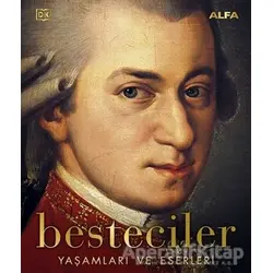 Besteciler - Marcus Weeks - Alfa Yayınları