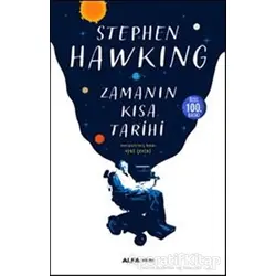 Zamanın Kısa Tarihi - Stephen Hawking - Alfa Yayınları