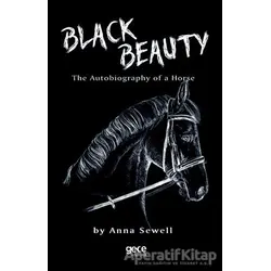 Black Beauty - Anna Sewell - Gece Kitaplığı