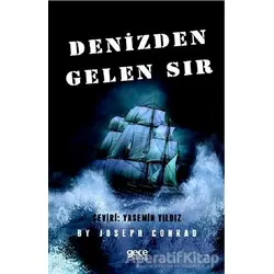 Denizden Gelen Sır - Joseph Conrad - Gece Kitaplığı