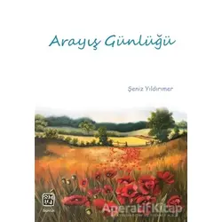 Arayış Günlüğü - Şeniz Yıldırımer - Kutlu Yayınevi