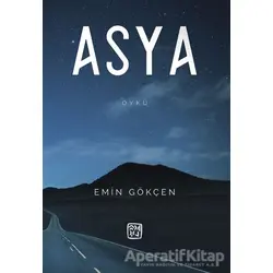 Asya - Emin Gökçen - Kutlu Yayınevi