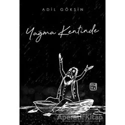 Yağma Kentinde - Adil Gökşin - Kutlu Yayınevi