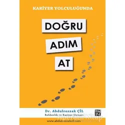 Kariyer Yolculuğunda Doğru Adım At - Abdulrezzak Çil - Kutlu Yayınevi