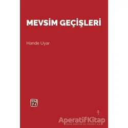 Mevsim Geçişleri - Hande Uyar - Kutlu Yayınevi