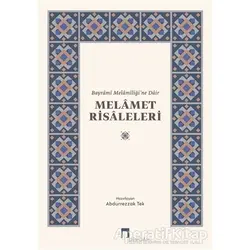 Melamet Risaleleri - Abdurrezzak Tek - Dergah Yayınları