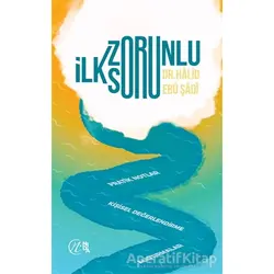 İlk Zorunlu Soru - Halid Ebu Şadi - Nida Yayıncılık