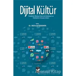 Dijital Kültür - Sona Rzayeva - Arı Sanat Yayınevi