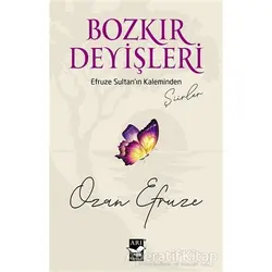 Bozkır Deyişleri - Ozan Efruze - Arı Sanat Yayınevi