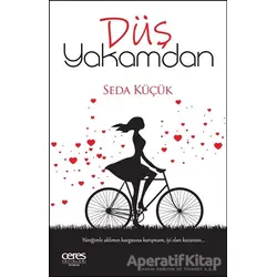 Düş Yakamdan - Seda Küçük - Ceres Yayınları