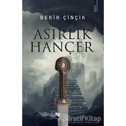 Asırlık Hançer - Bekir Çinçik - Karina Yayınevi