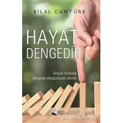 Hayat Dengedir - Bilal Cantürk - Karina Yayınevi