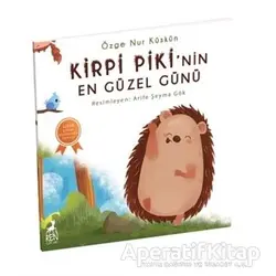 Kirpi Pikinin En Güzel Günü - Özge Nur Küskün - Ren Çocuk
