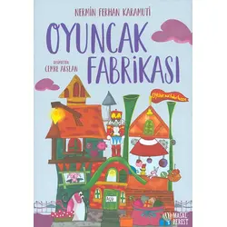 Oyuncak Fabrikası - Nermin Ferhan Karamuti - Masalperest