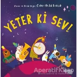 Yeter ki Sev! - Özlem Fedai Korçak - Masalperest