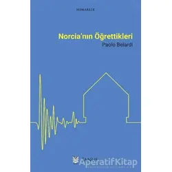 Norcia’nın Öğrettikleri - Paolo Belardi - Janus