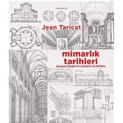 Mimarlık Tarihleri - Jean Taricat - Janus