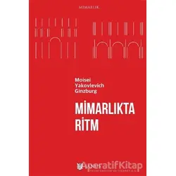 Mimarlıkta Ritm - Moisei Yakovlevich Ginzburg - Janus