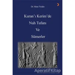 Kuran’ı Kerim’de Nuh Tufanı ve Sümerler - Kolektif - Cinius Yayınları